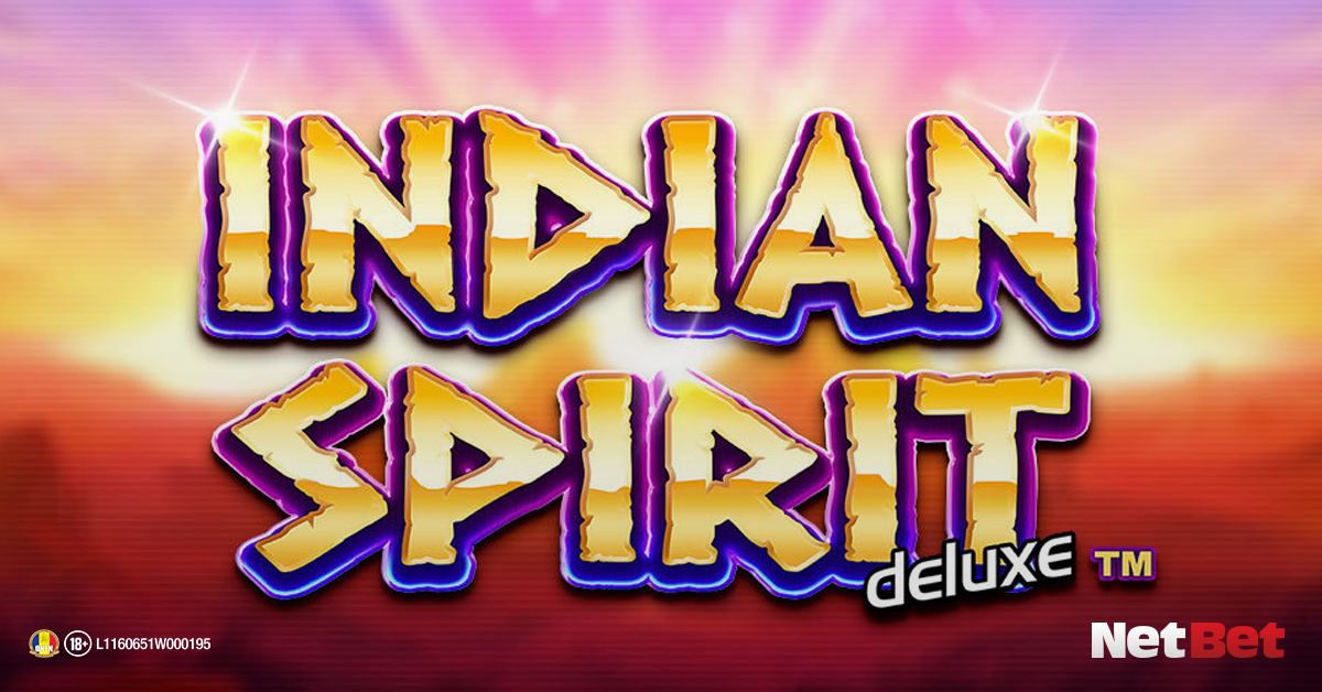 Indian Spirit Deluxe - Cultura nativilor americani în sloturi online