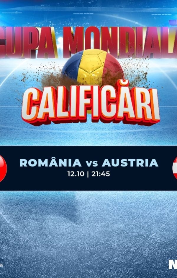 Cupa Mondiala 2026 preliminarii Romania Austria